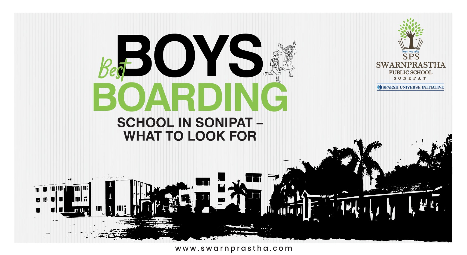 Best Boys Boarding School in Sonipat – What to Look For